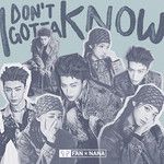 I Don't Gotta Know-cover