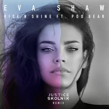 Rise N Shine (feat. Poo Bear) (Justice Skolnik Remix)-cover