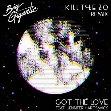 Got The Love (Kill The Zo Remix)-cover