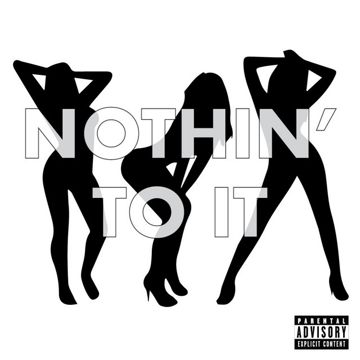 NOTHIN' TO IT-cover