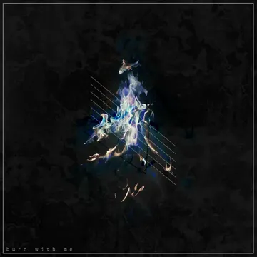 Burn With Me-cover