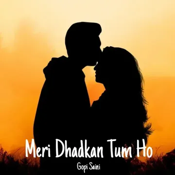Meri Dhadkan Tum Ho