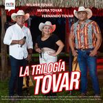 La Trilogía Tovar: El Caimán de Boca Brava / Tu Deuda / Recuerdos de un Guayabo / Viejo Fogón Sabanero /
