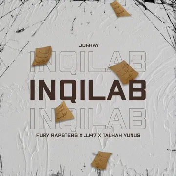 Inqilab (feat. Fury Rapsters, JJ47 & Talhah Yunus)-cover