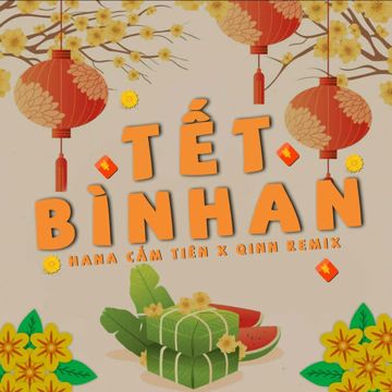Tết Bình An (Qinn Remix)-cover