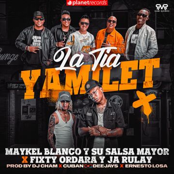 La Tía Yamilet - Prod. by Dj Cham, Roberto Ferrante, Ernesto Losa-cover