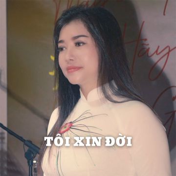 Tôi Xin Đời