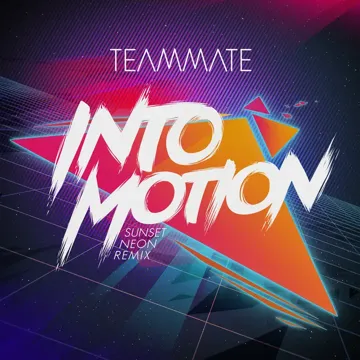 Into Motion (Sunset Neon Remix)-cover