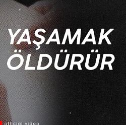 Yaşamak Öldürür-cover