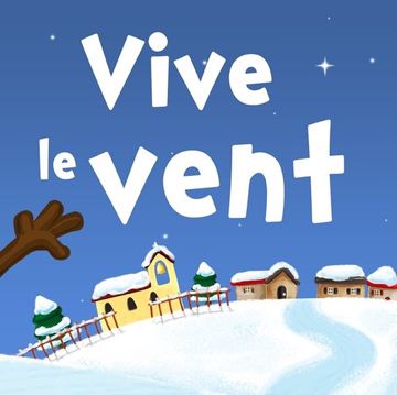 Vive le vent