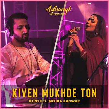 Kiven Mukhde Ton (feat. Mitika Kanwar)-cover