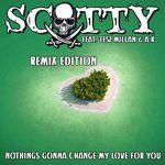 Nothing's Gonna Change My Love for You(Topmodelz Remix)-cover