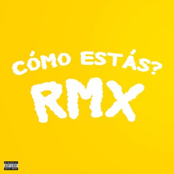 cómo estás? - Remix-cover