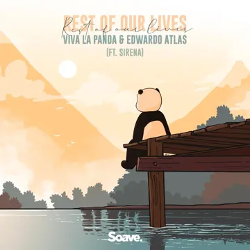 Rest Of Our Lives (feat. Sirena)-cover