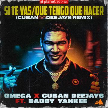 Si Te Vas / Que Tengo Que Hacer - Cuban Deejay$ Remix-cover