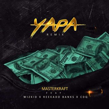 Yapa (Remix) [feat. Wizkid, Reekado Banks & CDQ]-cover