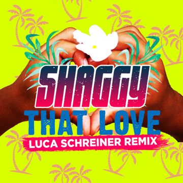 That Love - Luca Schreiner Remix-cover