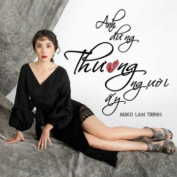 Anh Đừng Thương Người Ấy