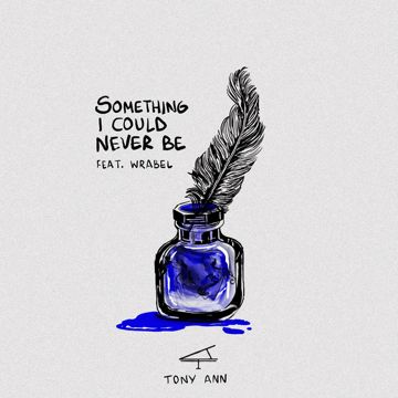 Something I Could Never Be (feat. Wrabel)-cover