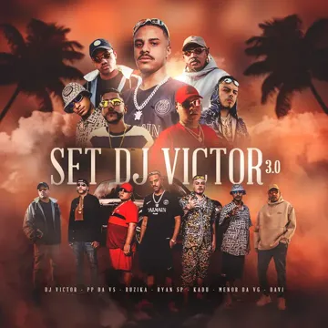 Set Dj Victor 3.0 (feat. MC Ryan SP, Mc Kadu, MC Menor da VG & Mc Davi)-cover