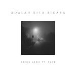 Adalah Kita Bicara-cover