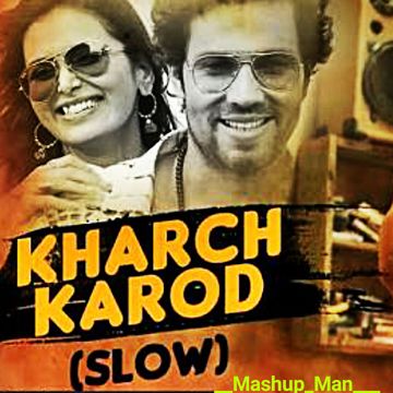 KHARCH KAROD [SLOW] [ RIDHAM ]-cover