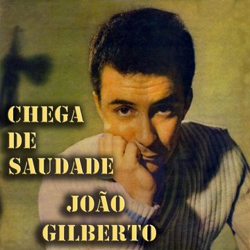 Chega de Saudade