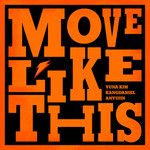 Move Like This (Feat. 김연아)-cover