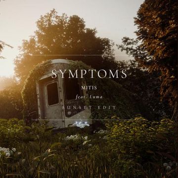 Symptoms (feat. Luma) (Sunset Edit)-cover