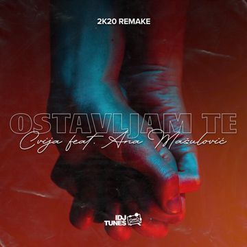Ostavljam Te - 2k20 Remake-cover
