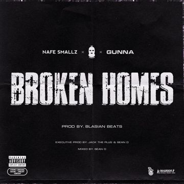 Broken Homes (feat. Nafe Smallz, M Huncho & Gunna)-cover