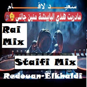 Ma drit hadi papicha Remix Staifi  2025 
