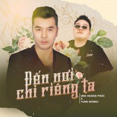 Đến Nơi Chỉ Riêng Ta-cover