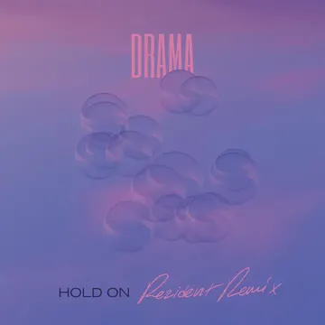 Hold On (Rezident Remix)