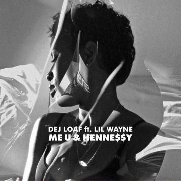 Me U & Hennessy (feat. Lil Wayne)-cover