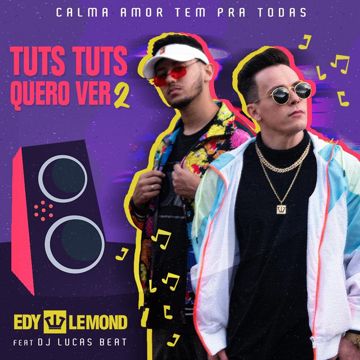 Tuts Tuts Quero, Ver. 2: Calma Amor Tem Pra Todas-cover