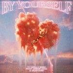 By Yourself(feat. Jhené Aiko & Mustard)-cover