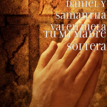 daniel-y-samantha-valenzuela-a-donde-vayas-ire-cover-image