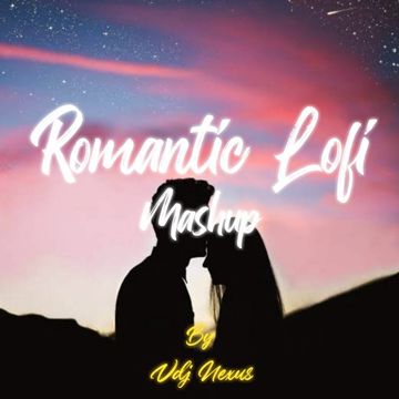 Romantic Lofi Mashup-cover