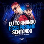 Eu to Amando Essa Piranha Sentando-cover