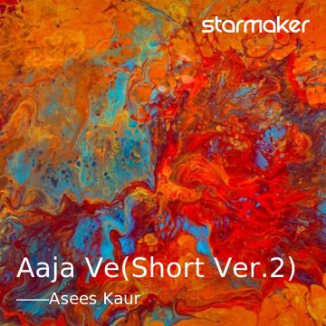 Aaja Ve(Short Ver.2)-cover