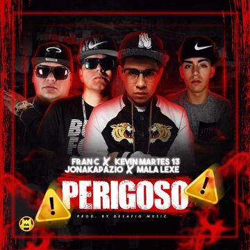 Perigoso (feat. Kevin Martes 13, Jonakapazio & Mala Lexe)-cover