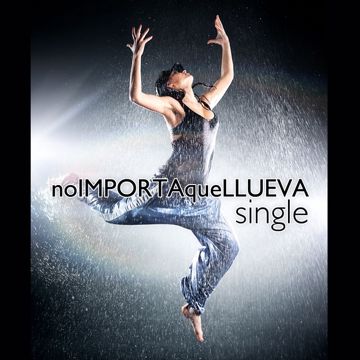 No Importa Que Llueva-cover