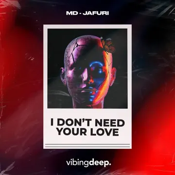 I Don't Need Your Love-cover