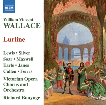 Lurline, Act III Scene 1: Chorus. Gold and wine (Rupert, Ghiva, Baron, Gnome)-cover