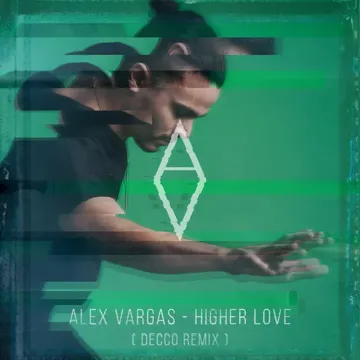 Higher Love (Decco Remix)-cover