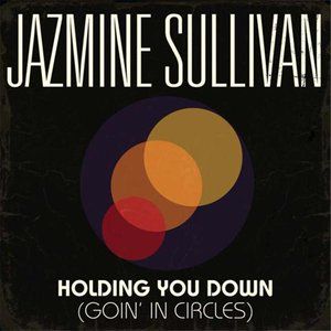 Holding You Down (Goin' in Circles)-cover