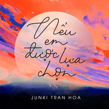 Neu Em Duoc Lua Chon-cover