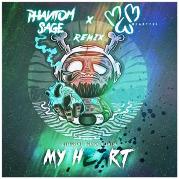 My Heart (Phantom Sage & Heartful Remix)-cover