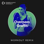 Overpass Graffiti(Workout Remix 176 BPM)-cover